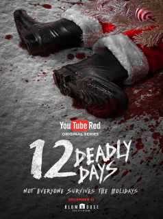 voir 12 Deadly Days saison 1 épisode 8