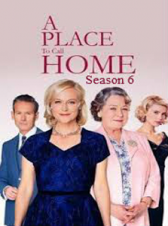 voir A Place to Call Home Saison 6 en streaming 