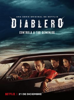 voir Diablero saison 1 épisode 1