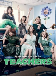 voir Teachers (2016) Saison 2 en streaming 