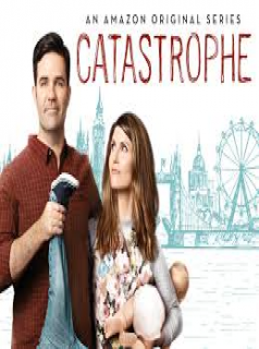 voir Catastrophe Saison 4 en streaming 