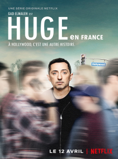 voir serie Huge in France saison 1