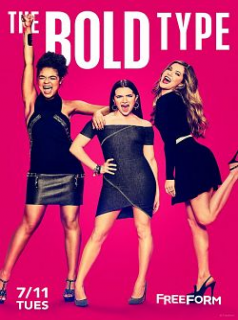 voir serie The Bold Type / De celles qui osent saison 1