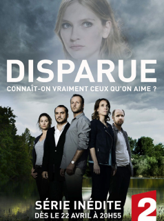 voir serie Disparue en streaming