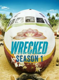 voir serie Wrecked saison 1