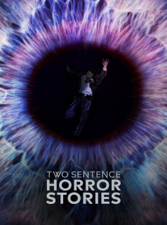 voir Two Sentence Horror Stories Saison 1 en streaming 