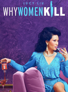 voir Why Women Kill saison 3 épisode 1