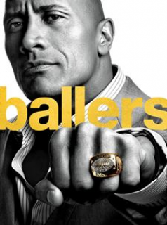 voir Ballers Saison 1 en streaming 