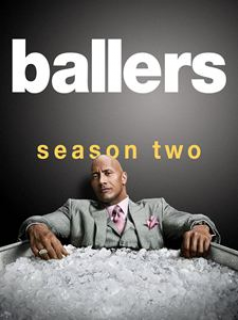 voir Ballers saison 2 épisode 8