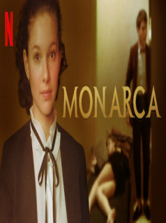 voir Monarca Saison 1 en streaming 