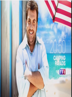 voir Camping Paradis saison 7 épisode 1