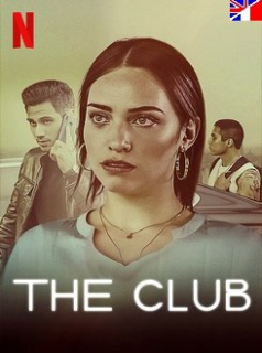 voir El club saison 1 épisode 7