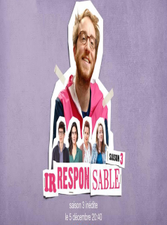 voir Irresponsable Saison 3 en streaming 