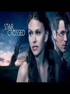 voir Star-Crossed Saison 1 en streaming 