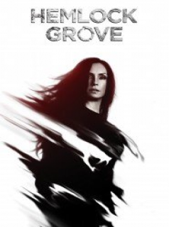 voir Hemlock Grove saison 1 épisode 9