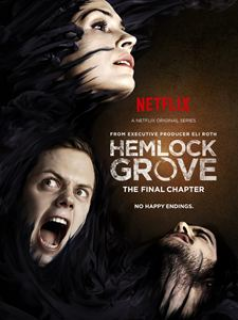 voir Hemlock Grove saison 3 épisode 8