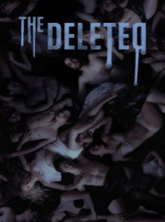 voir serie The Deleted saison 1