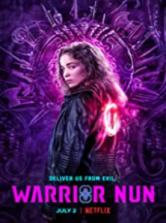 voir Warrior Nun saison 2 épisode 7