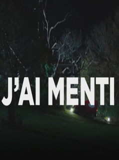 voir J'ai menti Saison 1 en streaming 