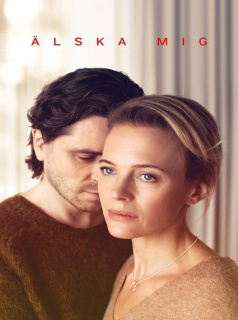 voir Älska Mig Saison 2 en streaming 