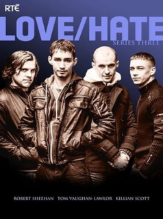 voir Love/Hate saison 3 épisode 6