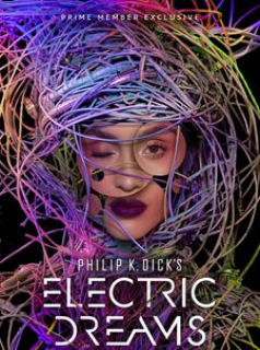 voir Philip K. Dick's Electric Dreams saison 1 épisode 8