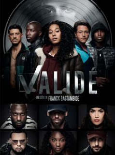 voir Validé (Valide) saison 2 épisode 7