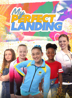 voir Que la meilleure gagne ! (My Perfect Landing) Saison 1 en streaming 