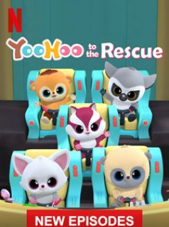 voir YooHoo to the Rescue saison 2 épisode 9