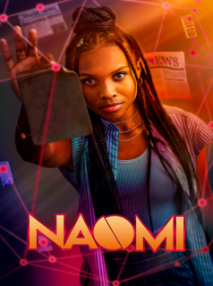 voir Naomi saison 1 épisode 1