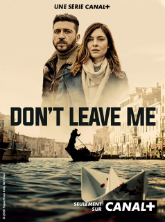 voir serie Don't Leave Me en streaming