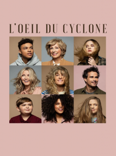 voir L'oeil du cyclone Saison 3 en streaming 