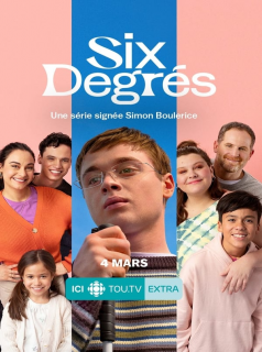 voir Six degrés Saison 2 en streaming 