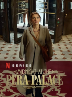 voir Minuit au Pera Palace saison 1 épisode 7