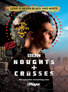 voir Noughts + Crosses saison 2 épisode 2