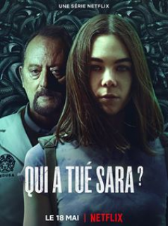 voir Qui a tué Sara ? saison 3 épisode 2