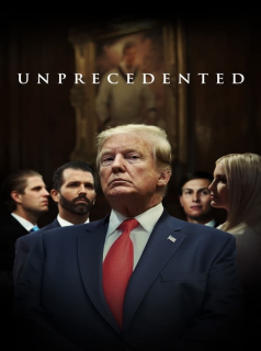 voir serie Unprecedented en streaming