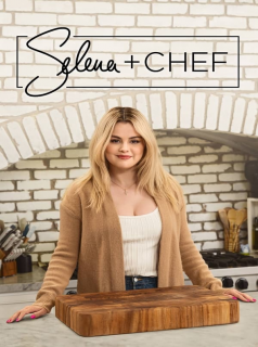 voir Selena + Chef saison 3 épisode 6