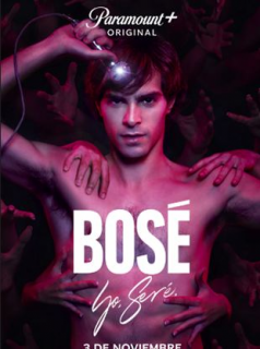 voir Bosé Saison 1 en streaming 