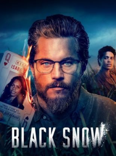 voir Black Snow saison 1 épisode 1