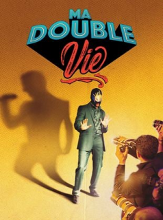 voir Ma double vie Saison 1 en streaming 