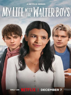 voir Ma vie avec les Walter Boys saison 1 épisode 9