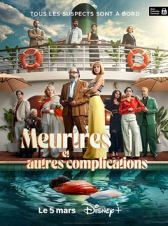 voir Meurtres et autres complications Saison 1 en streaming 