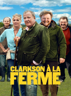 voir La Ferme de Clarkson Saison 2 en streaming 