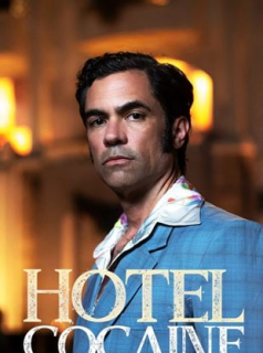 voir Hotel Cocaine saison 1 épisode 8