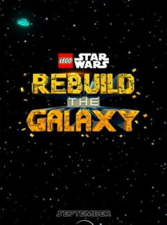 voir LEGO Star Wars : Reconstruire la Galaxie Saison 1 en streaming 