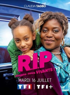 voir R.I.P aimons-nous vivants ! saison 1 épisode 3