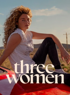 voir Three Women saison 1 épisode 3