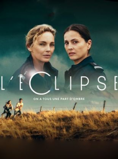 voir L’Eclipse saison 1 épisode 4