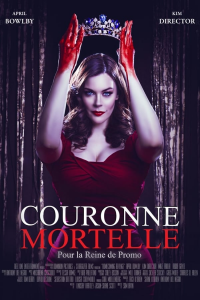 Couronne mortelle pour la reine de promo (Dying for the Crown)